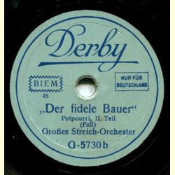 Groes Streich-Orchester - Der fidele Bauer, Potpourri
