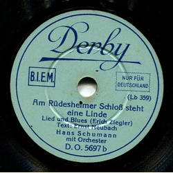 Hans Schumann - Ich hab heut nacht vom Rhein getrumt / Am Rdesheimer Schlo steht eine Linde