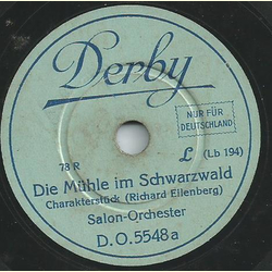 Salon-Orchester - Die Mhle im Schwarzwald / Trkische Scharwache