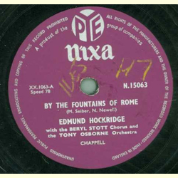 Edmund Hockridge with the Beryl Stott Chorus - By the fountains of rome / Ill need your Love