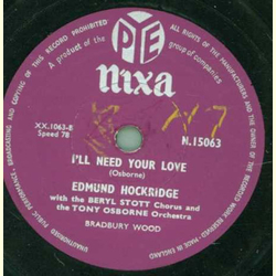 Edmund Hockridge with the Beryl Stott Chorus - By the fountains of rome / Ill need your Love