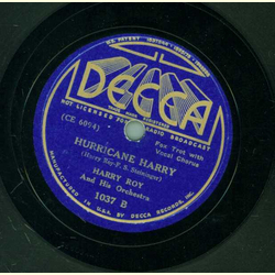 Harry Roy and his Orchestra - Tiger Rag / Hurricane Harry