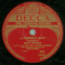 Bing Crosby with The Ken Darby Singers - A Perfect Day /...