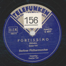 Berliner Philharmoniker - Fortissimo 1. Teil / 2. Teil