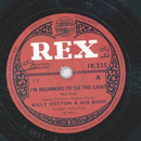 Billy Cotton - Im beginning to see the Light / The...