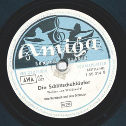 Otto Kermbach und sein Orchester - Luna-Walzer / Die Schlittschuhlufer