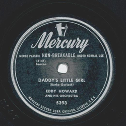 Eddy Howard - Daddys little Girl / Camptown Races