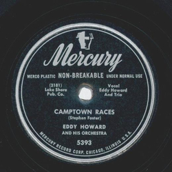Eddy Howard - Daddys little Girl / Camptown Races