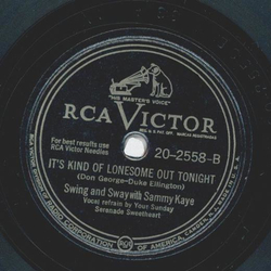 Sammy Kaye - Oh! What I know about you / Its kind of lonesome out tonight