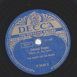 Ted Heath and his Music - My very good friend -  the Milkman / Colonel Bogey