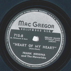 Frank Messina and the Mavericks - Bonapartes retreat / Heart of my heart