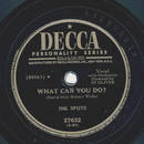 Ink Spots - What can you do? / More of the same sweet you