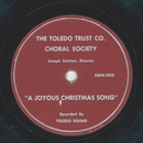 The Toledo Trust Co. Choral Society: Joseph Sainton - A...
