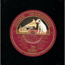 MM. Panzera et de Trevi, avec la Chorale St.-Gervais (Dir.: P. Le Fleme) / M. Charles Panzera, de lOpèra-Comique - La Damnation de Faust (2. Partie), Choeur de Gnomes et de Sylphes / La Damnation de Faust (2. Partie), Air de Méphistophelès