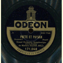 Grand Orchestre Symphonique sous la direction du Maestro Dajos Bela - Poète et Paysan, Ouvertüre I / Ouvertüre II