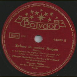 Gerhard Wendland mit Chorbegleitung / Margot Hielscher und Gerhard Wendland - Heimweh nach Dir / Schau in meine Augen