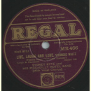 Sydney Kyte and his Piccadilly Hotel Band - Just Once for All Time / Live, Laugh and Love