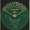 Andre Pasdoc - Pas ce Soir / Les Trois Bateliers
