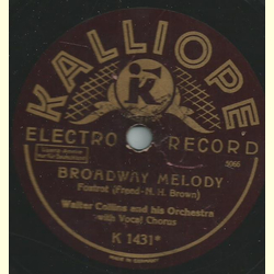 Walter Collins and his Orchestra / Castle Farms Serenaders - Broadway melody / Ol man river