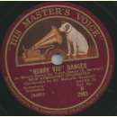 New Symphony Orchestra - "Henry VIII" Dances Teil I /  "Henry VIII" Dances Teil II