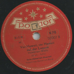 Hula-Hawaiian-Quartett - Die Perle auf dem Meeresgrund / Vor Hawaii, vor Hawaii auf der Lagune