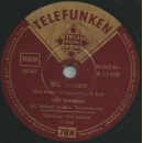 Otto Kermbach - Wir walzen (Walzer-Potpourri Teil I) / Wir walzen (Walzer-Potpourri Teil II)