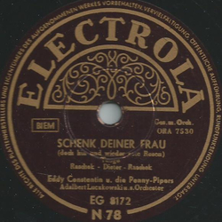 Eddy Constantin und Chor / Eddy Constantin und die Penny-Pipers - Der alte Schwede / Schenk deiner Frau