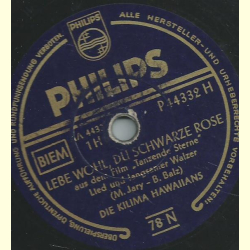 Die Kilima Hawaiians - Lebe wohl, du schwarze Rose / Ein Paradies im Ozean