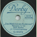 Rolf Sandor mit Orchesterbegleitung - Das Mädchen am Bodensee, Walzerlied Teil I und II