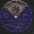 Mitglieder des Orchesters der Städtischen Oper Berlin, Dirigent Franz Alfred Schmidt - Spatzenparade / Der alte Brummbär