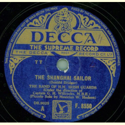 The Band of H. M. Irish Guards - The Shanghai Sailor / The Turkish Patrol