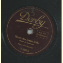 Tanz-Orchester - Wein, Weib und Gesang / Wenn die Liebe stirbt