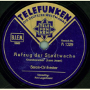 Salon-Orchester - Am Lagerfeuer / Aufzug der Stadtwache