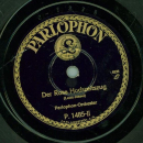 Parlophon-Orchester - Heinzelmännchens Wachtparade / Der Rose Hochzeitszug