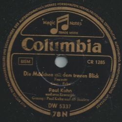 Paul Kuhn - Die Mädchen mit dem treuen Blick / Allerhand, allerhand