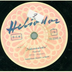 Valentinos Hawaiian-Band - Südseemelodie / Vergiß mich...