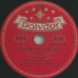 René Carol / Barbara Kist - Es blüht eine weiße Lilie / Laß mich heut mit meiner Liebe nicht allein