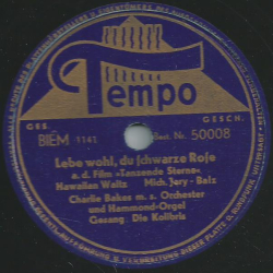 Die Kolibris - Lebe wohl, du schwarze Rose / Wo die Südsee rauscht, Luana