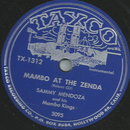 Sammy Mendoza and his Mambo Kings - Mambo at the Zenda /...