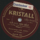 Kammersänger Carl Jöken - Als flotter Geist / Ich hab kein Geld