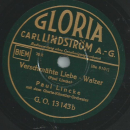 Paul Lincke mit dem Gloria-Künstler-Orchester - Im Walzerrausch / Verschmähte Liebe