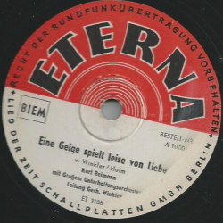 Kurt Reimann mit gr. Unterhaltungsorchester Ltg: Gerhard Winkler - Eine Geige spielt leise von Liebe / Möwe, Du fliegst in die Heimat