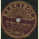 Will Glahé - Hör mein Lied, Violetta / In...