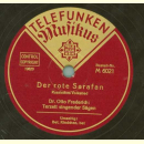 Dr. Otto Frederich: Terzett singender Sägen - Bet, Kindchen, bet / Der rote Sarafan