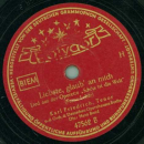 Karl Friedrich - Warum hat jeder Frühling ach nur einen Mai / Liebste glaub an mich