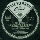 Les Paul & Mary Ford - The World is Waiting for the Sunrise / Whispering