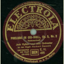 Jack Hylton und sein Orchester - Prelude in G-Moll , Op. 23, Nr. 5 / Prelude in Cis-Moll, Op. 3 Nr. 2