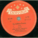 Willy Schneider - Tausendmal denk ich zurück / Ein bißchen Freude