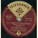 Kurt Engel, Marimbaphon mit seinem Tanz-Streichorchester - Die Parade der Zinnsoldaten / Siamesische Wachtparade