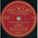 Lonny Kellner & René Carol - Vergiß mich nicht / Verlieb dich noch heut